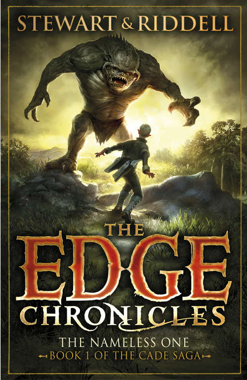 Book cover of The Edge Chronicles 11: First Book of Cade (The\edge Chronicles Ser.)