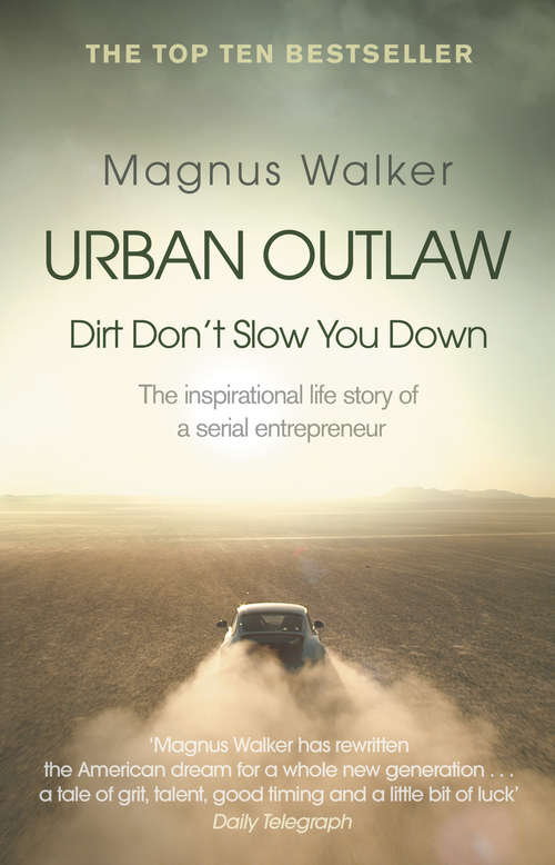 Book cover of Urban Outlaw: Dirt Don’t Slow You Down