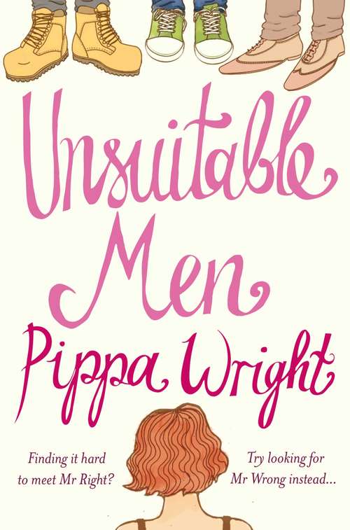 Book cover of Unsuitable Men: An uplifting romantic comedy from a top ten author
