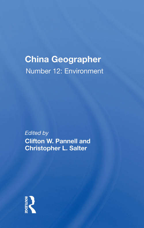 Book cover of China Geographer: No. 12: The Environment