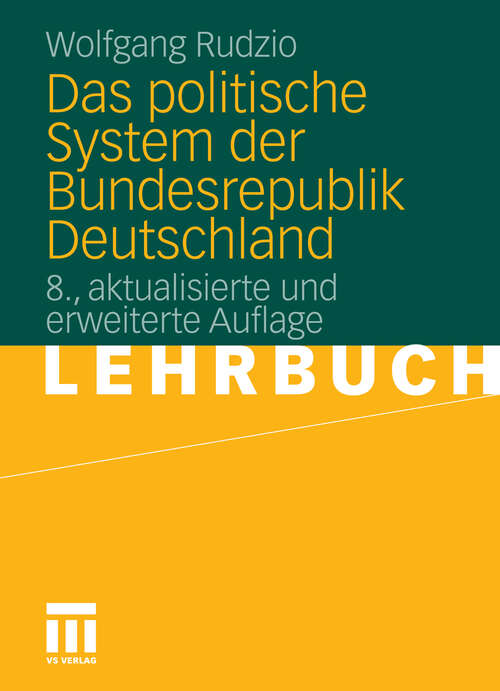 Book cover of Das politische System der Bundesrepublik Deutschland (8. Aufl. 2011)
