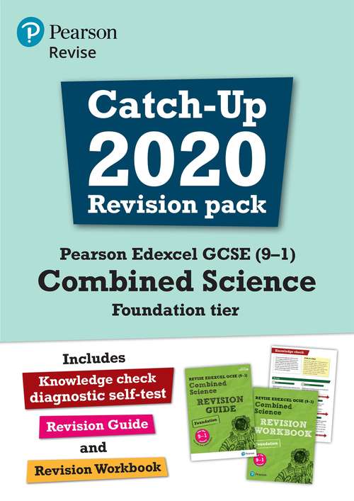 Book cover of Pearson Edexcel GCSE (9-1) Combined Science Foundation Catch Up Booklet (PDF) (Revise Edexcel GCSE Science 16)