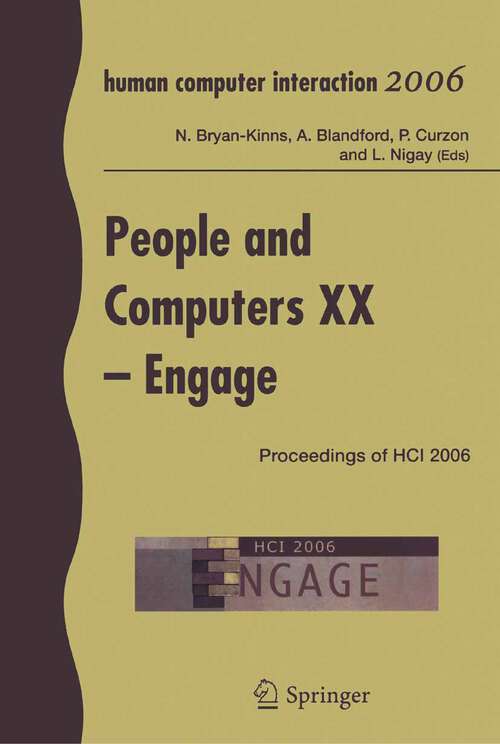 Book cover of People and Computers XX - Engage: Proceedings of HCI 2006 (2007)