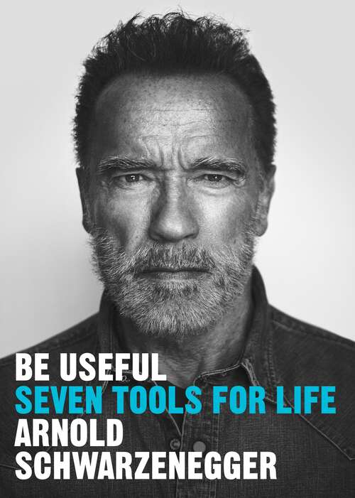 Book cover of Be Useful: Seven tools for life