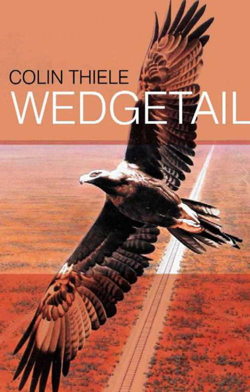 Book cover of Wedgetail (Takeaways Ser.)