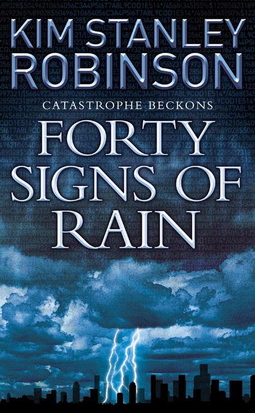 Book cover of Forty Signs of Rain (ePub edition) (Science In The Capital Ser. #1)
