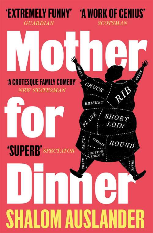 Book cover of Mother for Dinner: A Novel