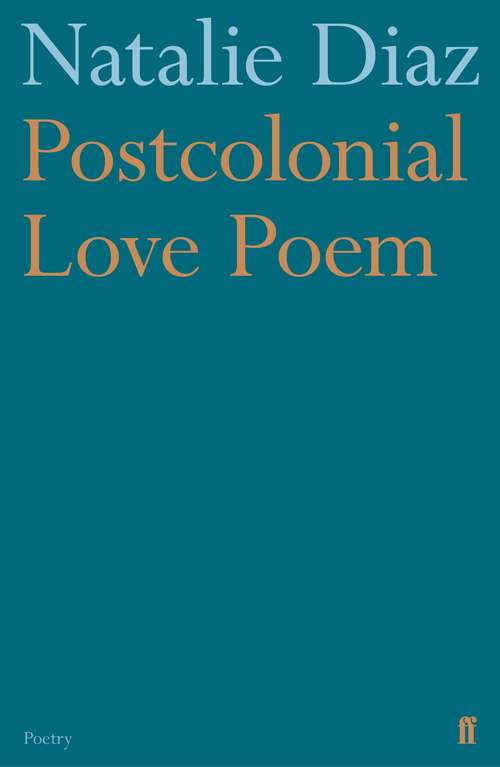 Book cover of Postcolonial Love Poem: Poems (Main)