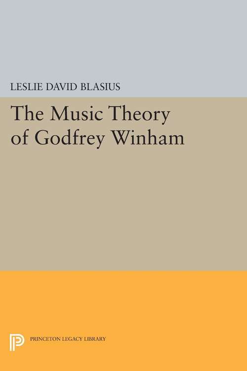 Book cover of The Music Theory of Godfrey Winham
