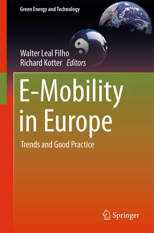 Book cover of E-Mobility in Europe: Trends and Good Practice (2015) (Green Energy and Technology)