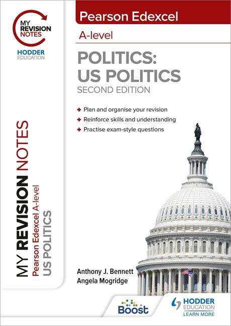 Book cover of My Revision Notes: Pearson Edexcel A Level Politics: US Politics: Second Edition