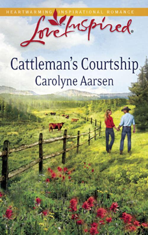 Book cover of Cattleman's Courtship (ePub First edition) (Mills And Boon Love Inspired Ser.)