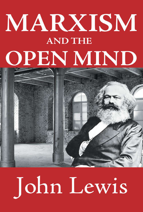 Book cover of Marxism and the Open Mind