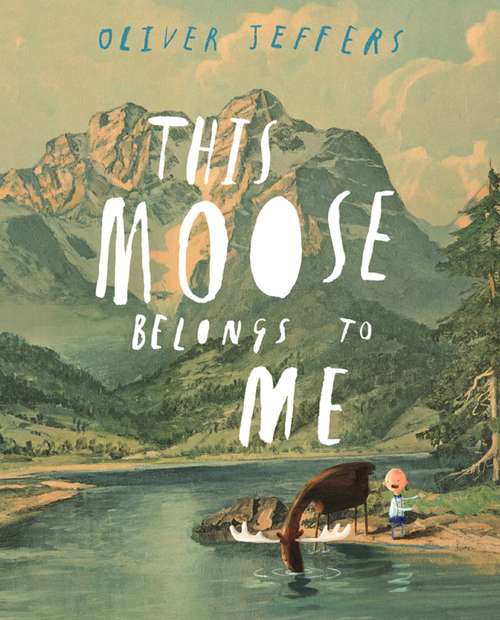 Book cover of This Moose Belongs to Me (ePub edition)