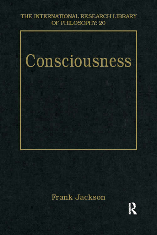 Book cover of Consciousness (The International Research Library of Philosophy)