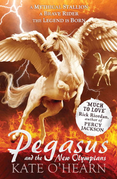 Book cover of Pegasus and the New Olympians: Book 3 (Pegasus #3)