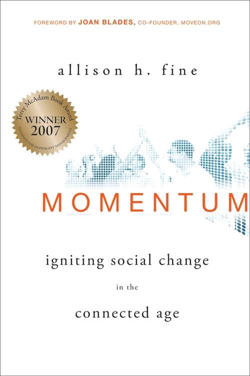 Book cover of Momentum: Igniting Social Change in the Connected Age