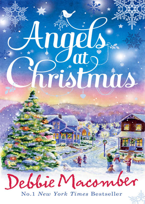 Book cover of Angels at Christmas: A Shirley, Goodness, And Mercy Christmas Story (ePub First edition) (Mira Ser.)