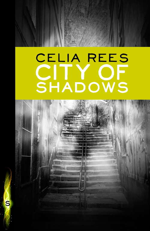 Book cover of City of Shadows (Hodder Silver Ser.)