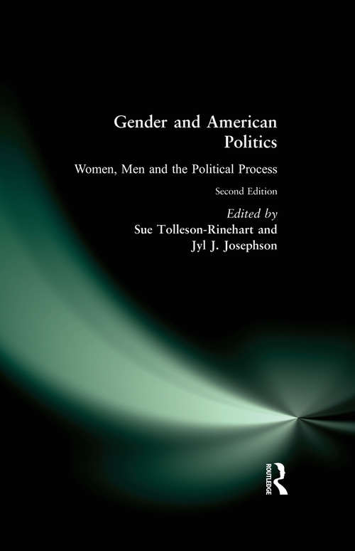 Book cover of Gender and American Politics: Women, Men and the Political Process (2)