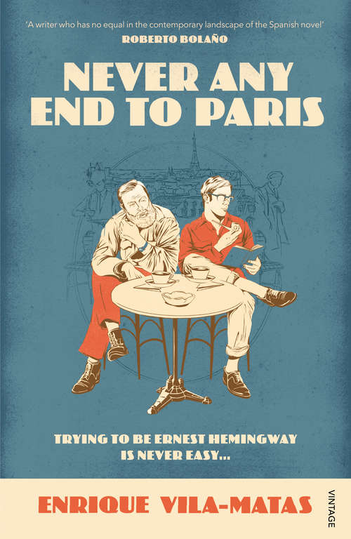 Book cover of Never Any End to Paris