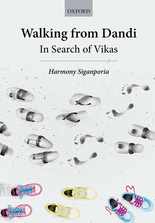 Book cover of Walking from Dandi: In Search of Vikas