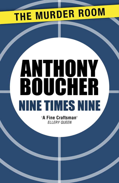 Book cover of Nine Times Nine (Murder Room)