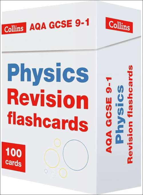 Book cover of New AQA GCSE 9-1 Physics Revision Flashcards (PDF) (Collins GCSE 9-1 Revision Ser.)