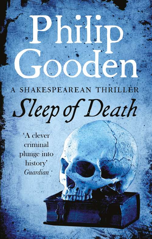 Book cover of Sleep of Death: A Shakespearean Murder (Nick Revill)