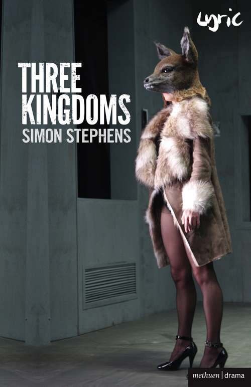 Book cover of Three Kingdoms: Three Kingdoms; The Trial Of Ubu; Morning; Carmen Disruption (Modern Plays)