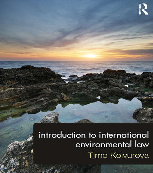 Book cover of Introduction to International Environmental Law