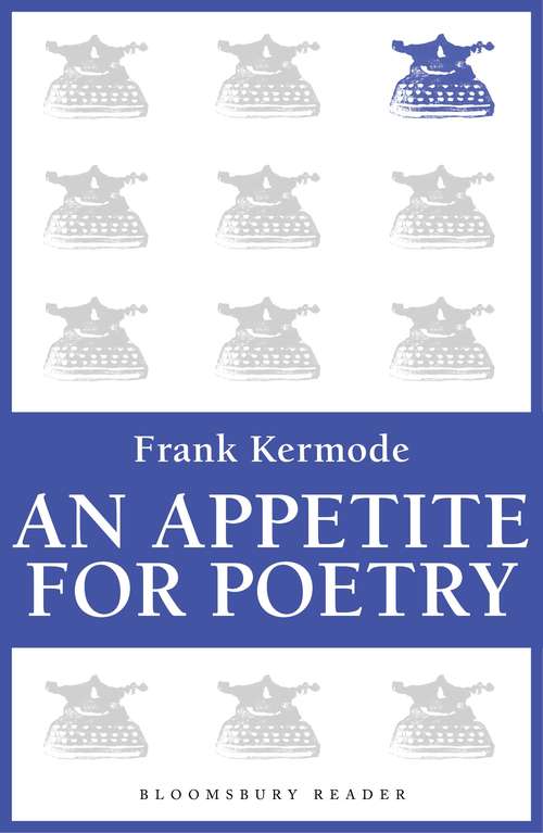 Book cover of An Appetite for Poetry: Essays In Literary Interpretation