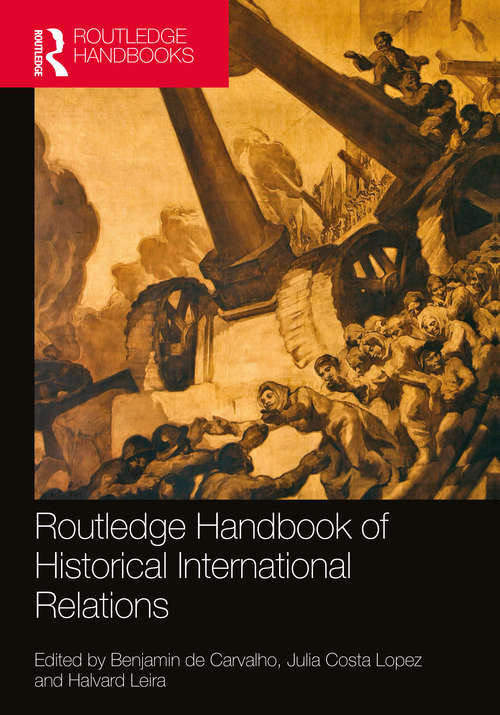 Book cover of Routledge Handbook of Historical International Relations