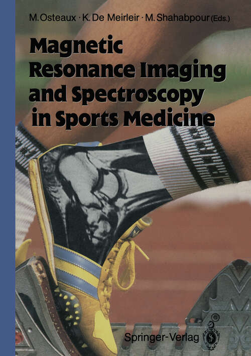 Book cover of Magnetic Resonance Imaging and Spectroscopy in Sports Medicine (1991)