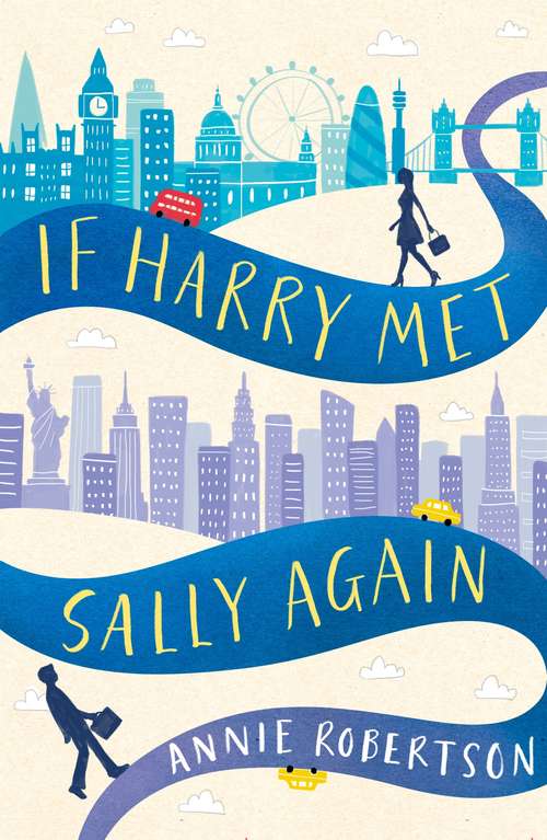 Book cover of If Harry Met Sally Again: the perfect feel-good romantic comedy