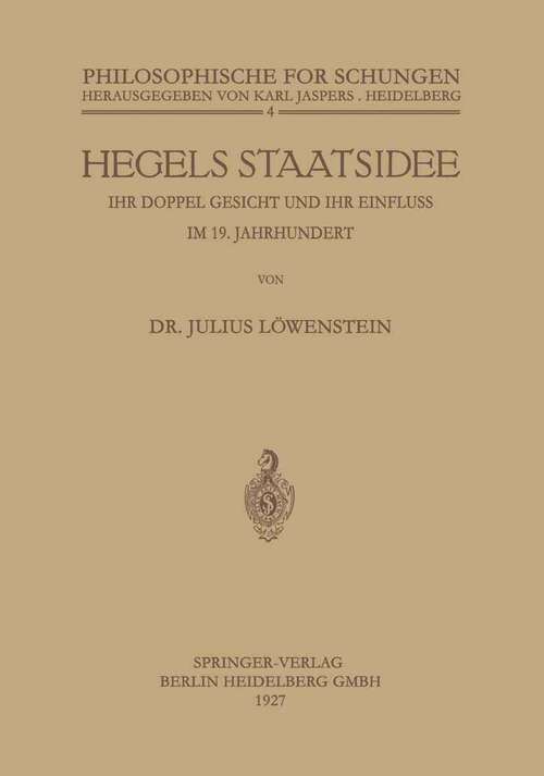 Book cover of Hegels Staatsidee (1927) (Philosophische Forschungen)