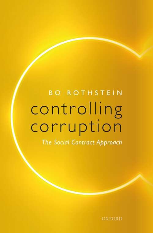 Book cover of Controlling Corruption: The Social Contract Approach