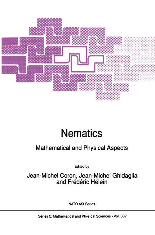 Book cover of Nematics: Mathematical and Physical Aspects (1991) (Nato Science Series C: #332)