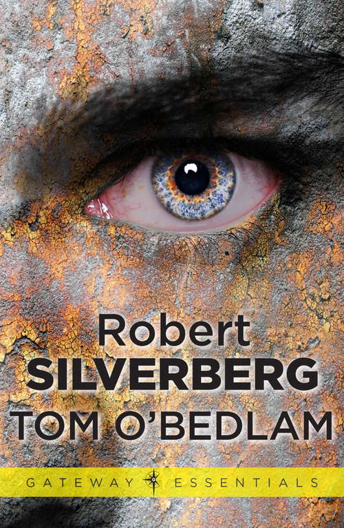 Book cover of Tom O'Bedlam (Gateway Essentials)