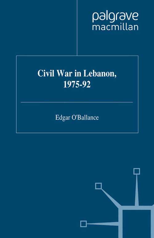 Book cover of Civil War in Lebanon, 1975-92 (1998)
