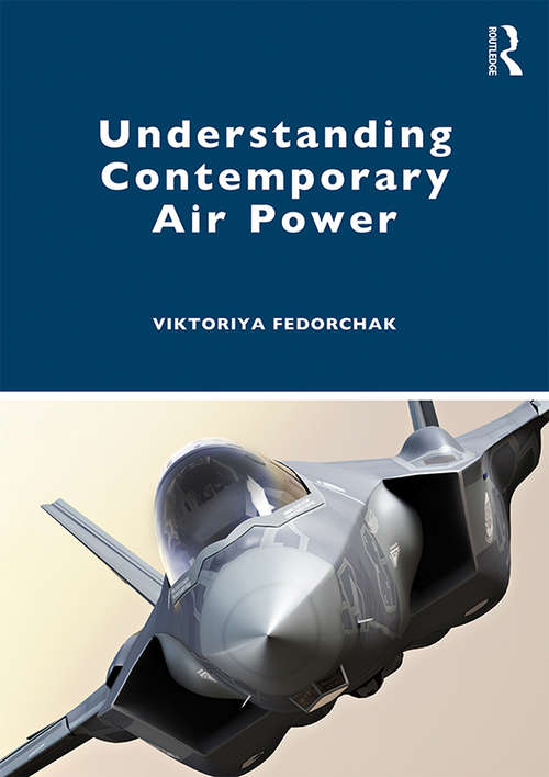 Book cover of Understanding Contemporary Air Power
