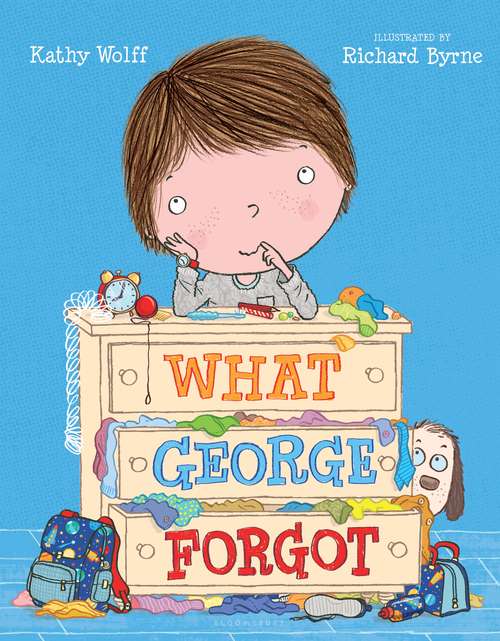 Book cover of What George Forgot