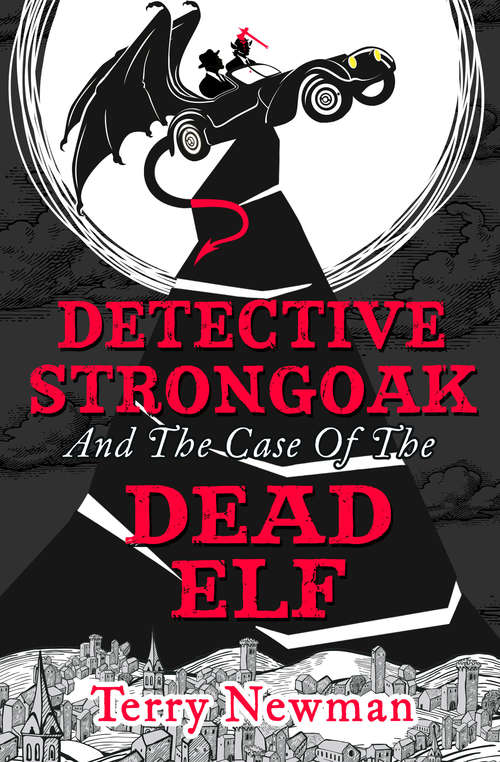 Book cover of Detective Strongoak and the Case of the Dead Elf (ePub edition)