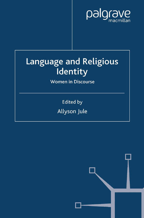Book cover of Language and Religious Identity: Women in Discourse (2007)