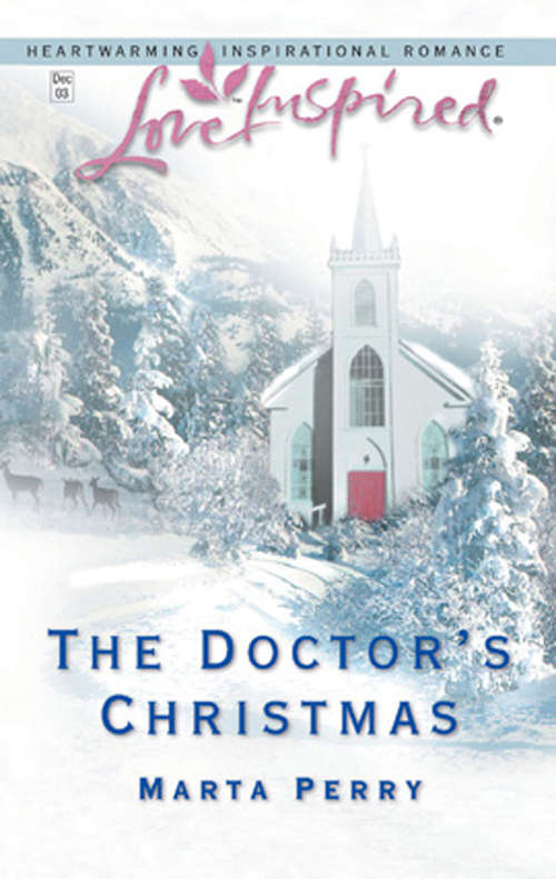 Book cover of The Doctor's Christmas (ePub First edition) (Mills And Boon Love Inspired Ser.)