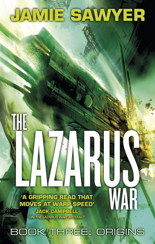 Book cover of The Lazarus War: Book Three of The Lazarus War (The Lazarus War #3)