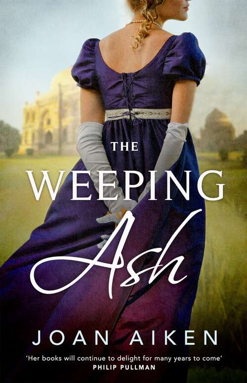 Book cover of The Weeping Ash (The Paget Family Saga #2)