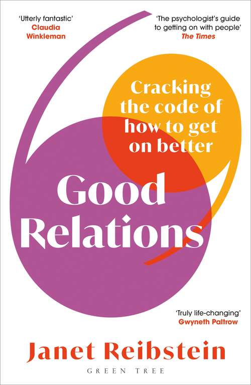 Book cover of Good Relations: Cracking the code of how to get on better