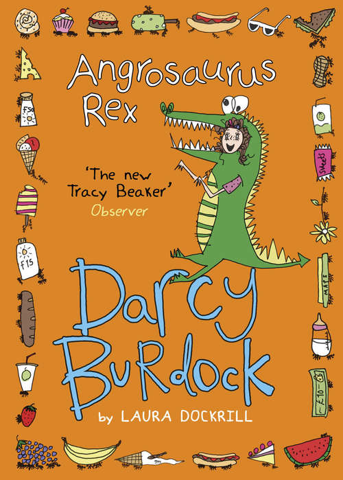 Book cover of Darcy Burdock: Angrosaurus Rex (Darcy Burdock Ser. #5)