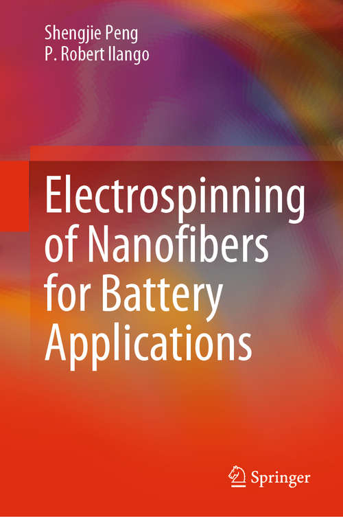 Book cover of Electrospinning of Nanofibers for Battery Applications (1st ed. 2020)
